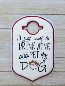 BBE I want to drink wine and pet my dog