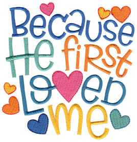 BCE Because He First Loved Me