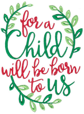 BCE For A Child Will Be Born To Us