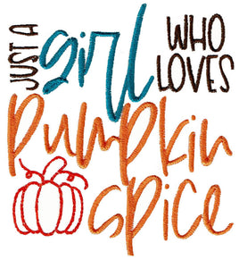 BCD Just a Girl Who Loves Pumpkin Spice