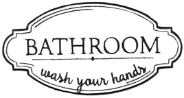 BCE Farmhouse - Bathroom Wash Your Hands