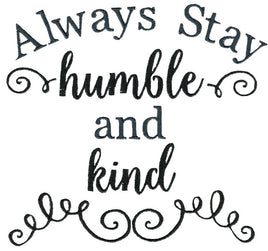 BCD Always Stay Humble and kind