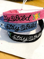 FSL Friendship Bracelet Stay Wild- In the Hoop Freestanding Lace Bracelet in Three Sizes