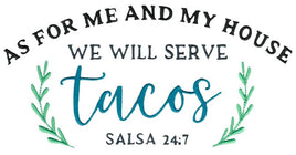 BCD We Will Serve Tacos