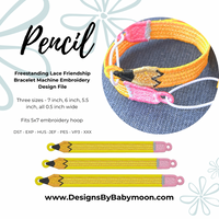 DBB FSL Friendship Bracelet Pencil - In the Hoop Freestanding Lace Bracelet in Three Sizes