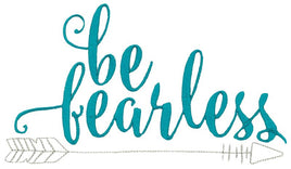 BCE Motivational Sayings Be Fearless