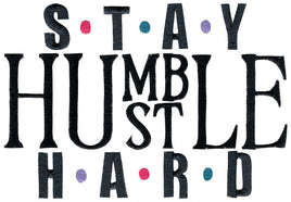 BCD Stay Humble Hustle Hard