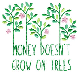 BCD Money Doesn't Grow On Trees