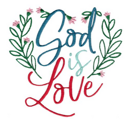 BCD Religious Sayings too - God is Love