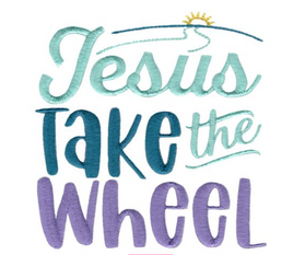 BCD Religious Sayings too - Jesus take the Wheel