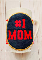 EJD ITH #1 Mom Coffee Sleeve 4x4