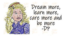 BBE Dream More Inspired Dolly Parton Quote Scribble