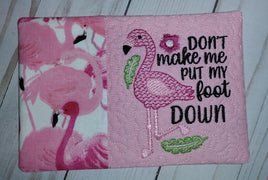 BBE Don't Make me Put my foot down Flamingo Design