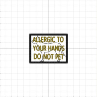 GRED Allergic to Hands Patch