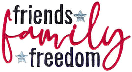 BCD Friends Family Freedom Saying
