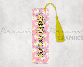 DADG Daisy One More Chapter Bookmark design - Sublimation PNG