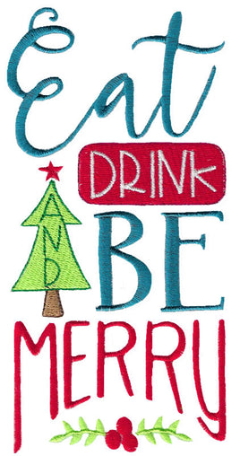 BCD Eat Drink and Be Merry Christmas Saying