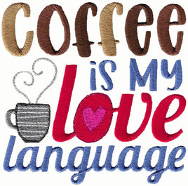 BCD Coffee is my love language Saying