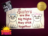 Big Thighs Sisters HL5752 embroidery files