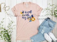 DADG It's all well with my soul saying - Sublimation PNG