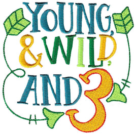 BCD Young, Wild & Three  Kids Birthday Sayings