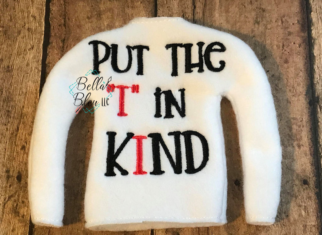 BBE - Put the I in Kind Elf Sweater - ITH Elf Shirt
