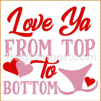 Love Ya From Top to Bottom TP HL2472 embroidery file