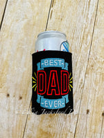 EJD Best Dad Ever Can Insulator
