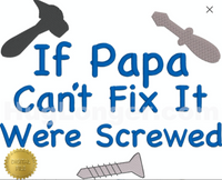 HL If Papa... HL2367 embroidery file