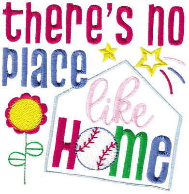 BCD There is no place like Home Softball Saying