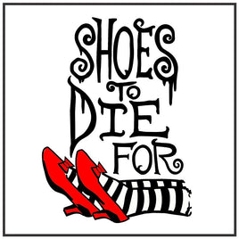 TD -  The Shoes  to Die For SVG File