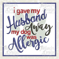 TD - Dog Allergic to Husband