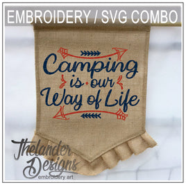 TD - Camping way of life Embroidery SVG Sublimation