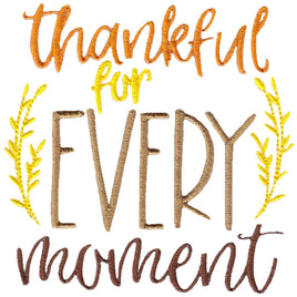 BCE Thankful For Every Moment Thanksgiving Saying
