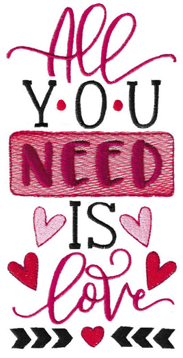 BCD Valentines All You Need is Love Saying