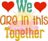 HL We are in this together HL5677 embroidery file