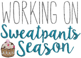BCD Working On Sweatpants Season