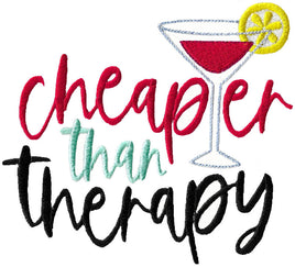 BCD Cheaper than therapy wine saying