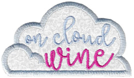 BCD On Cloud Wine applique wine saying