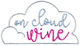 BCD On Cloud Wine wine saying