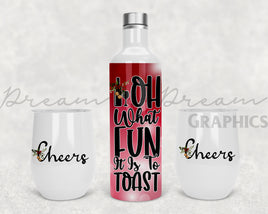 DADG Oh what fun it is to toast wine set  - Sublimation PNG