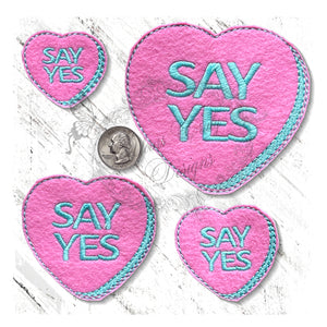 YTD  Candy Heart Say Yes Valentines felties