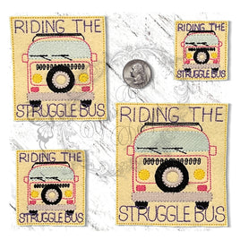 YTD Riding the Struggle Bus felties