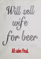 EJD Beer for Wife funny saying