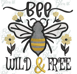 BBE Bee Wild & Free Sketchy saying