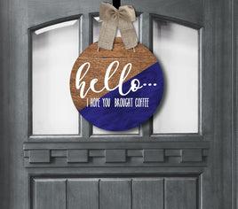 TSS Hello Coffee Blue Round Door Sign sublimation design