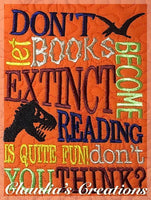 Don't Let Books Become Extinct Subway Word Art Embroidery Saying, Dinosaur Saying