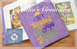 Get tangled in the pages of a book Embroidery Saying, Tangled Inspired