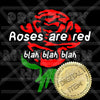 MDH Roses are Red blah blah blah SVG