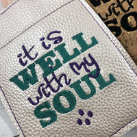 DBB It is Well With My Soul Pen Pocket In The Hoop (ITH) Embroidery Design